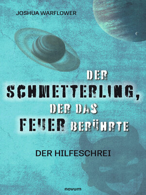 cover image of Der Schmetterling, der das Feuer berührte